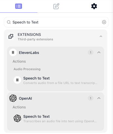 The block palette searched for Speech to Text: the Extensions group lists a Speech to Text action from ElevenLabs under Audio Processing, and another from OpenAI.