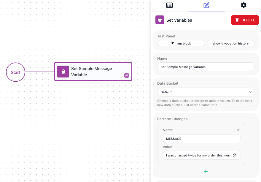 The Set Variables block's settings: Data Bucket set to Default and a Perform Changes row with the name MESSAGE holding the sample customer message.