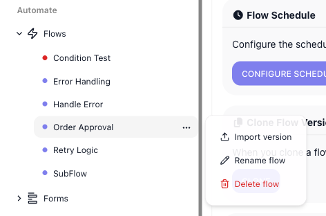 A flow's ⋯ menu open in the sidebar - Import version, Rename flow, and Delete flow - next to the list of flows.