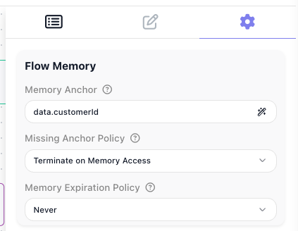 The flow editor's right-hand panel open to the Flow Settings tab (the gear icon), showing the Flow Memory section: the Memory Anchor set to the path data.customerId, with a Missing Anchor Policy dropdown set to "Terminate on Memory Access" and a Memory Expiration Policy dropdown set to "Never".