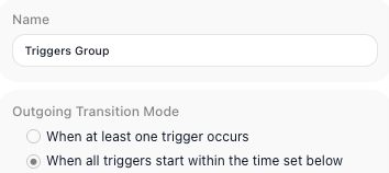 The Triggers Group's Outgoing Transition Mode, with its two choices - "When at least one trigger occurs" (the race) and "When all triggers start within the time set below" (the rendezvous).