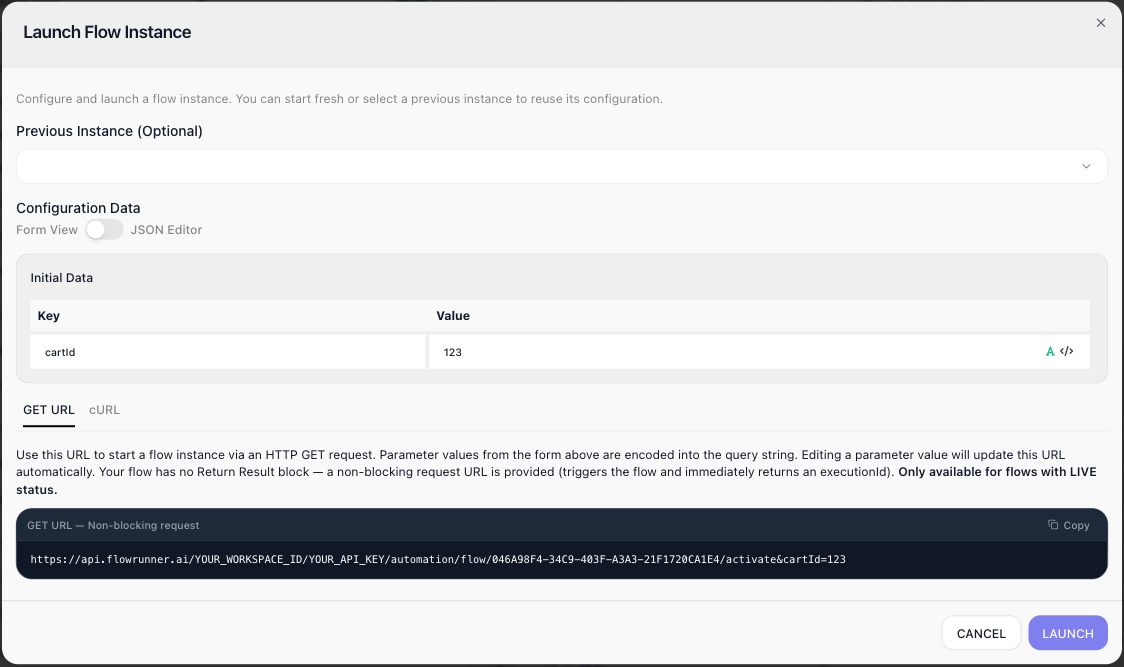 The Launch Flow Instance dialog: a Previous Instance selector, an Initial Data table (cartId 123), a GET URL to trigger the flow over HTTP, and Cancel and Launch buttons.